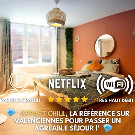Appart Chill & Free - Proche Centre Valenciennes - Parking Gratuit Eksteriør billede